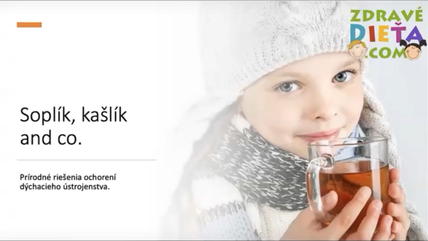 Soplík, kašlík and co. Ako na to prírodne?